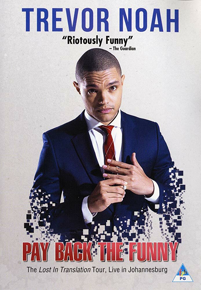 Trevor Noah: Pay Back the Funny (2015) постер