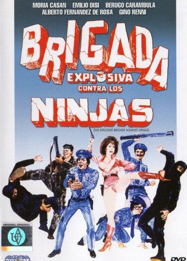 Взрывная бригада против ниндзя (1986) постер