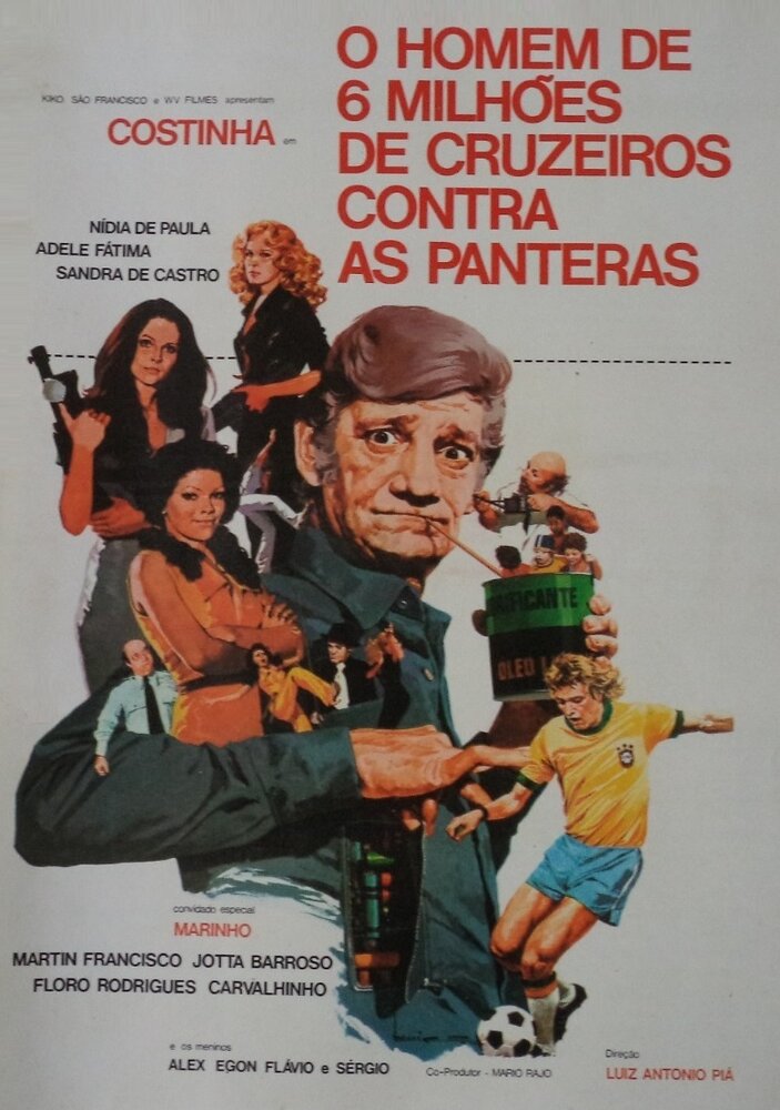 O Homem de Seis Milhões de Cruzeiros Contra as Panteras (1978) постер