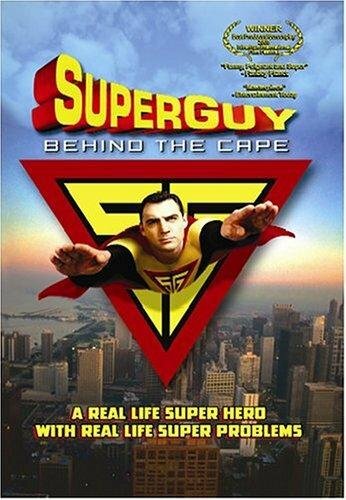 Superguy: Behind the Cape (2000) постер