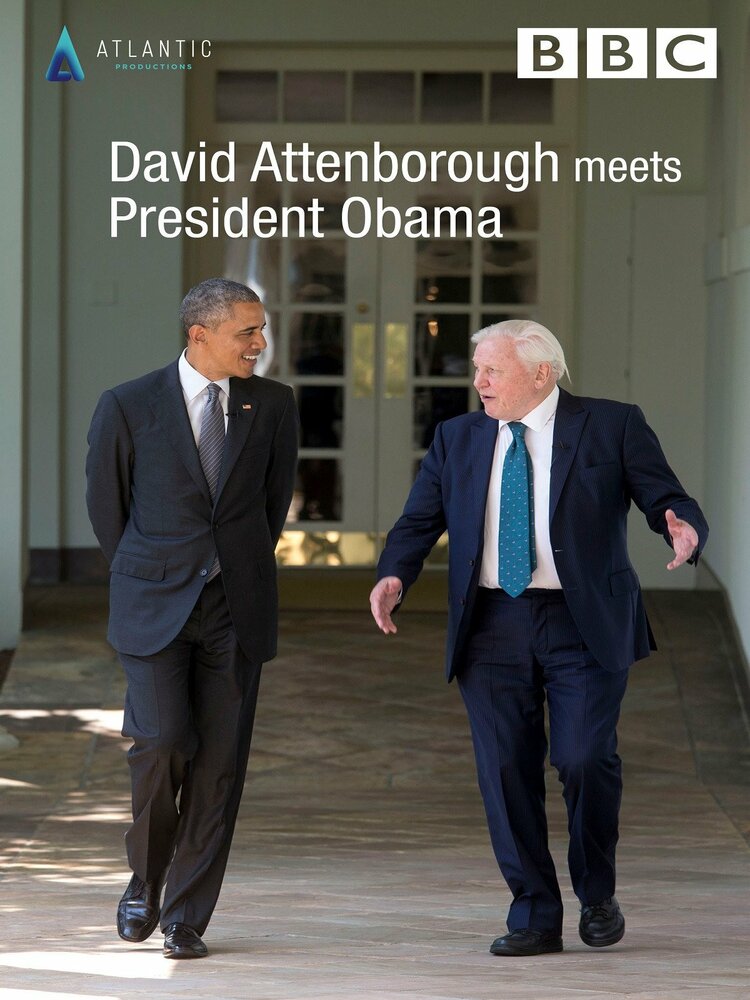 David Attenborough Meets President Obama (2015) постер