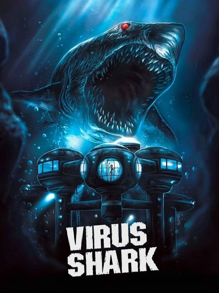 Вирусная акула (2021) постер