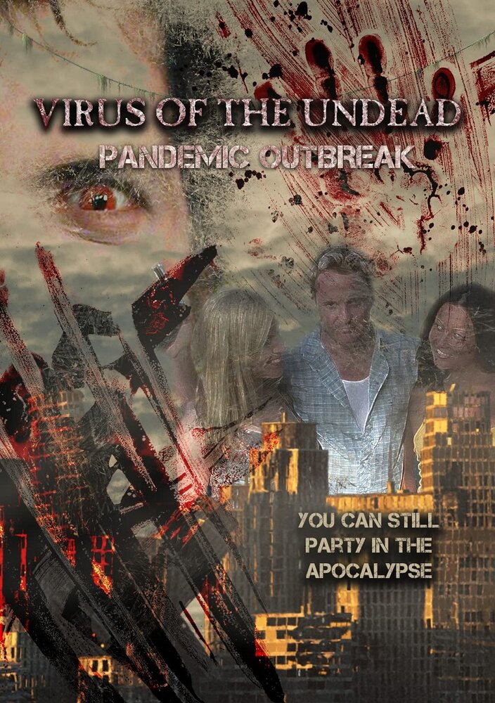 Virus of the Undead: Pandemic Outbreak постер