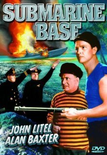 Submarine Base (1943) постер