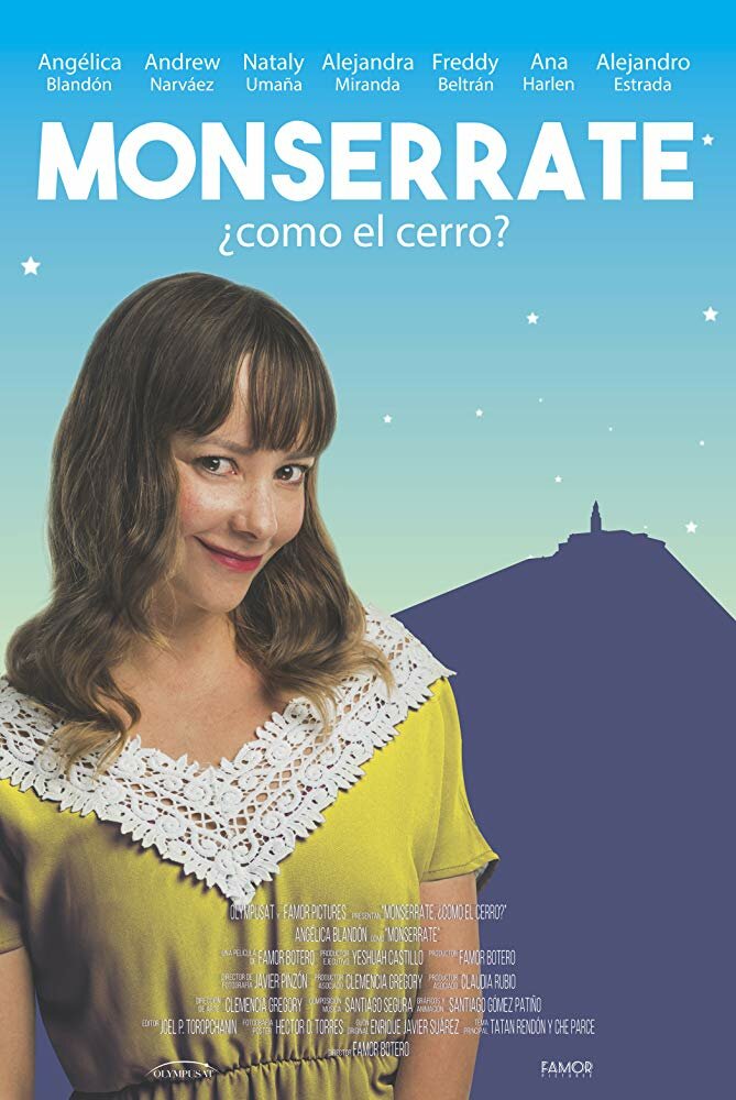 Monserrate, ¿cómo el cerro? (2017) постер