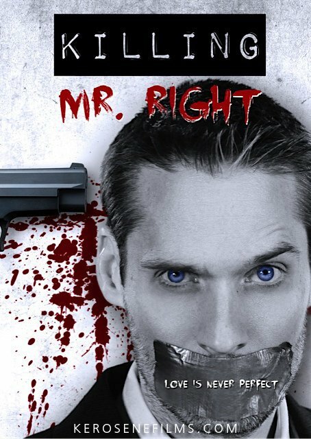 Killing Mr. Right (2014) постер