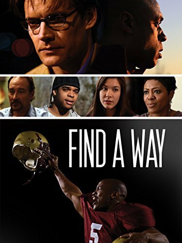 Find a Way (2013) постер