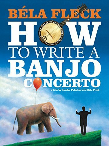 Béla Fleck: How To Write A Banjo Concerto (2014) постер