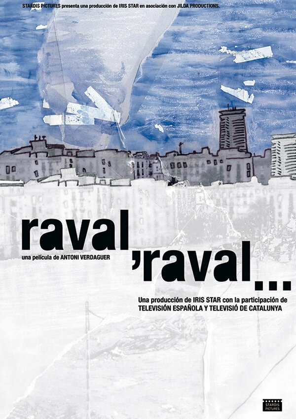 Raval, Raval... (2006) постер