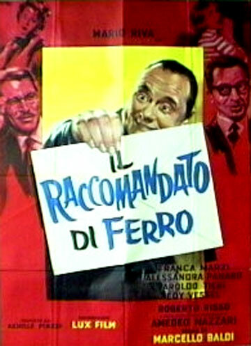 Il raccomandato di ferro (1959) постер