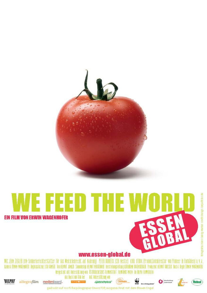 Мы кормим мир (2005) постер