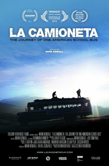 La Camioneta: The Journey of One American School Bus (2012)